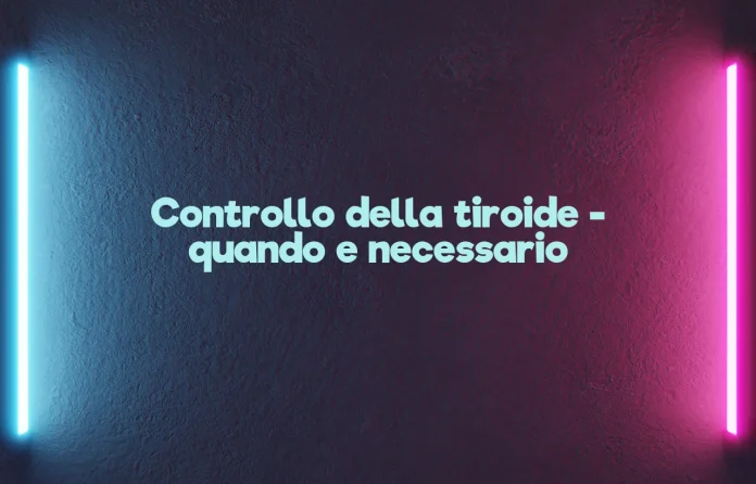 controllo tiroide