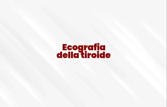Ecografia della tiroide